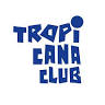 Tropicana Club