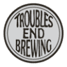 Troubles End Brewing