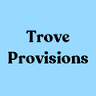 Trove Provisions