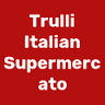 Trulli Italian Supermercato