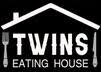 Twins Eating House