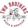 Two Brothers Pizza & Mexican