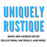 Uniquely Rustique