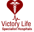 Victory Life Specialist Hospital
