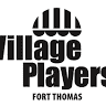 Village Players of Ft Thomas