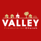 Valley Presbyterian Church
