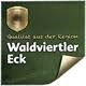 WALDVIERTLER ECK