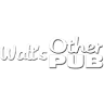 Walt's Other Pub