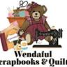 Wendaful Scrapbooks & Quilts