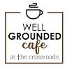 Well Grounded Cafe
