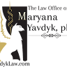 The Law Office of Maryana Yavdyk, pllc