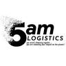 5AM LOGISTICS