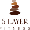 5 Layer Fitness
