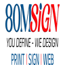 80m Signs And Printing