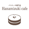 Hanamizuki Cafe