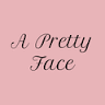 A Pretty Face