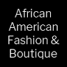 African American Fashion & Boutique