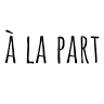 À La Part Dinan