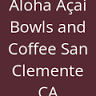 Alohana Acai Bowls & Coffee