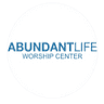 Abundant Life Worship Center