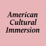 American Cultural Immersion
