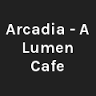 Arcadia Lumen Cafe