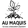 Café Villageois, Association Au Maquis