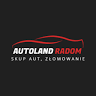 Autoland - złomowanie pojazdów Radom, Autokasacja, Autozłom