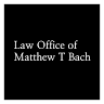 Law Office of Matthew T Bach