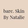 bare. Skin by Natalie