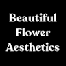 Beautiful Flower Aesthetics