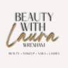 Beauty with Laura Wrexham