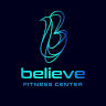 Believe Fitness Center