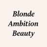 Blonde Ambition Beauty