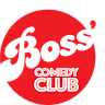Boss' Comedy Club
