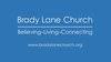 Brady Lane Church