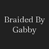 Braided by Gabby