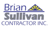 Brian Sullivan Contractor, Inc.