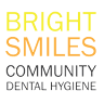 Bright Smiles Community Dental Hygiene