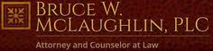 Bruce W McLaughlin Law Offices