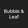 Bubble & Leaf