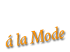 Caffe a la Mode