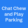 Chat Chew & Play Parking