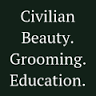 Civilian Beauty, Grooming & Education