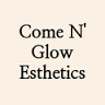 Come N’ Glow Esthetics