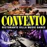 Convento Ristorante Music Dance