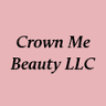 Crown Me Beauty LLC