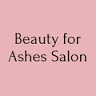 Beauty for Ashes Salon