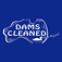 Dams Cleaned