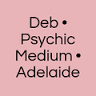 Deb • Psychic Medium • Adelaide